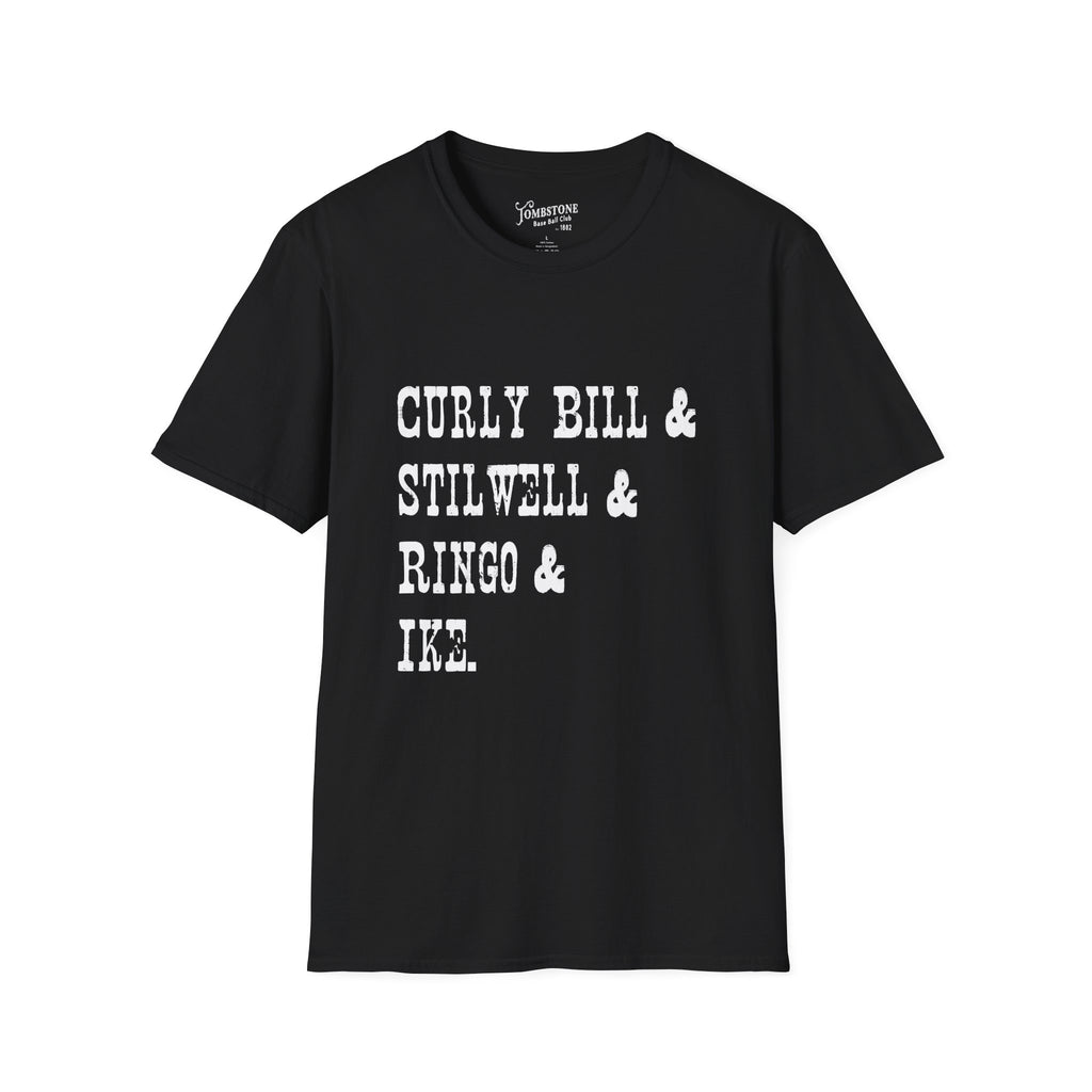 Curly Bill & Stilwell & Ringo & Ike Unisex Softstyle T-Shirt